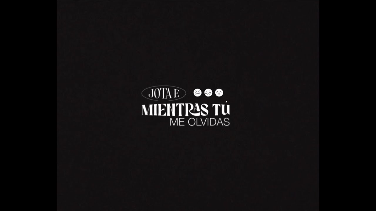 Jota E - Mientras T&uacute; me Olvidas (Official Video)