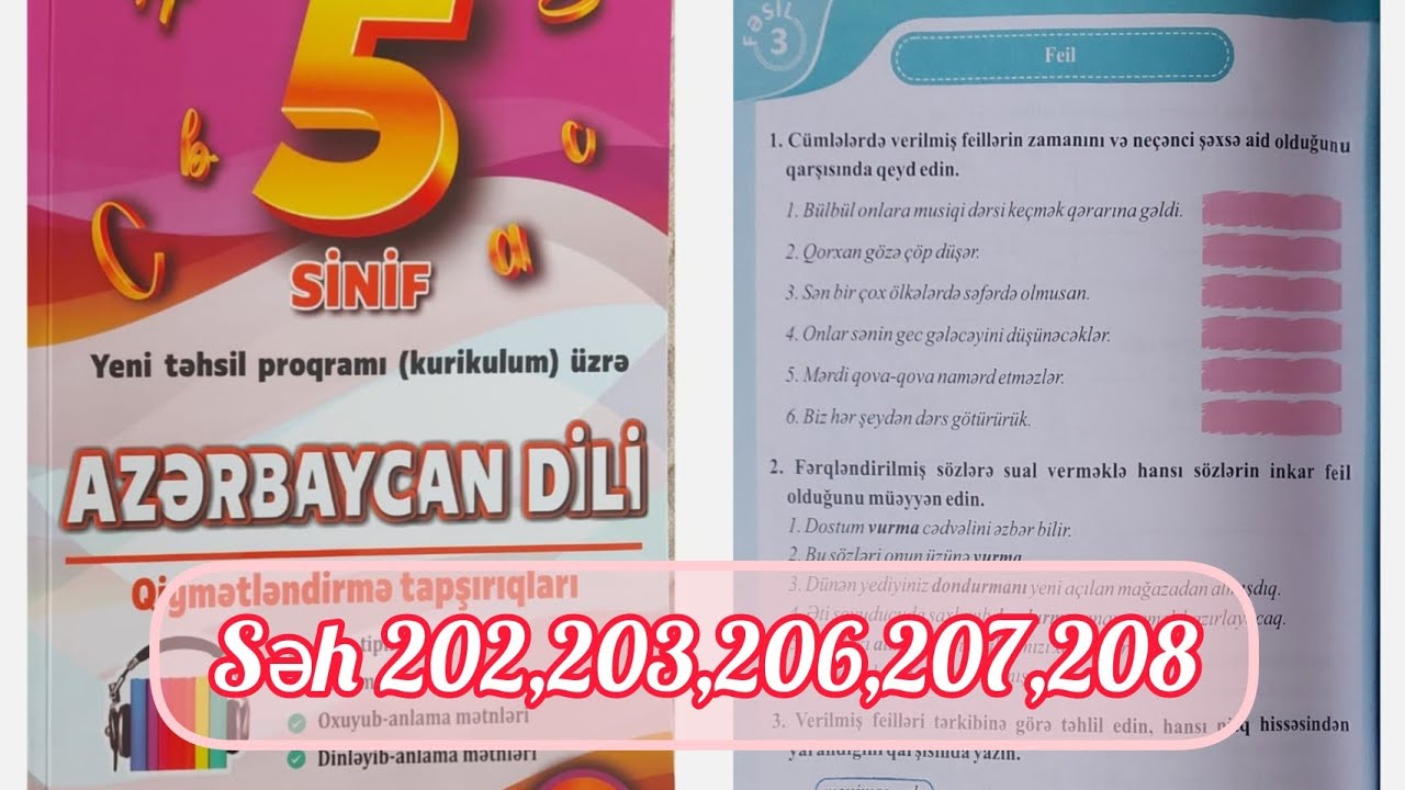 5-ci sinif Azərbaycan dili səh 202,203,206,207,208. Feil,zərf, Xarıbülbül festivalı 