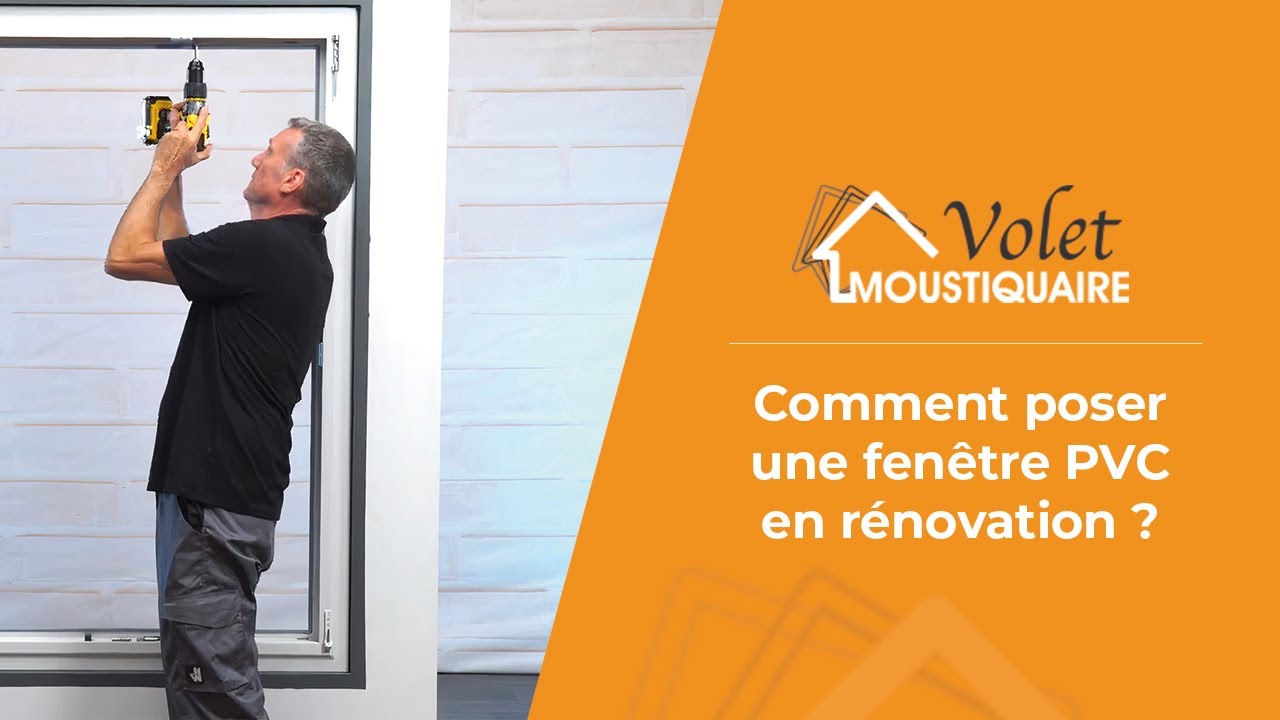 [GUIDE COMPLET] Pose d'une fenêtre PVC en rénovation