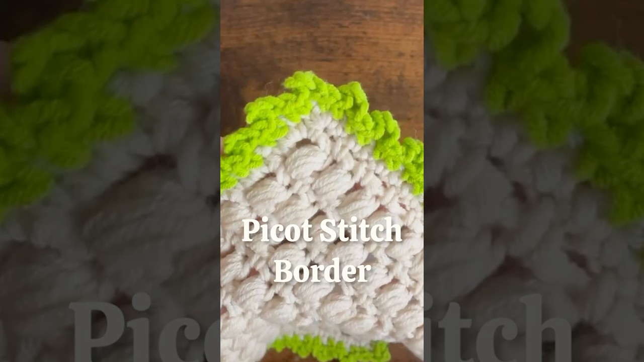 Picot Stitch = Super Pretty Border  #crochettutorial #crochet  #howto