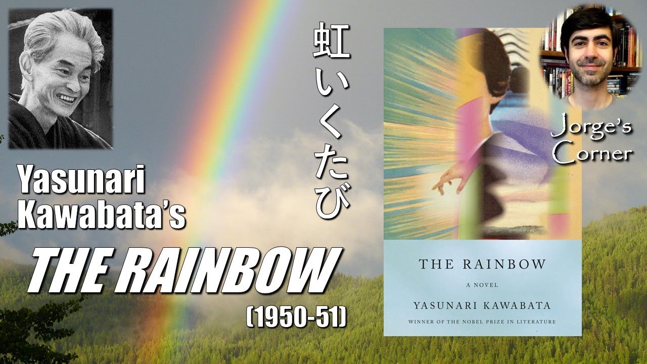 Yasunari Kawabata's The Rainbow (1950-51) | Book Review and Analysis