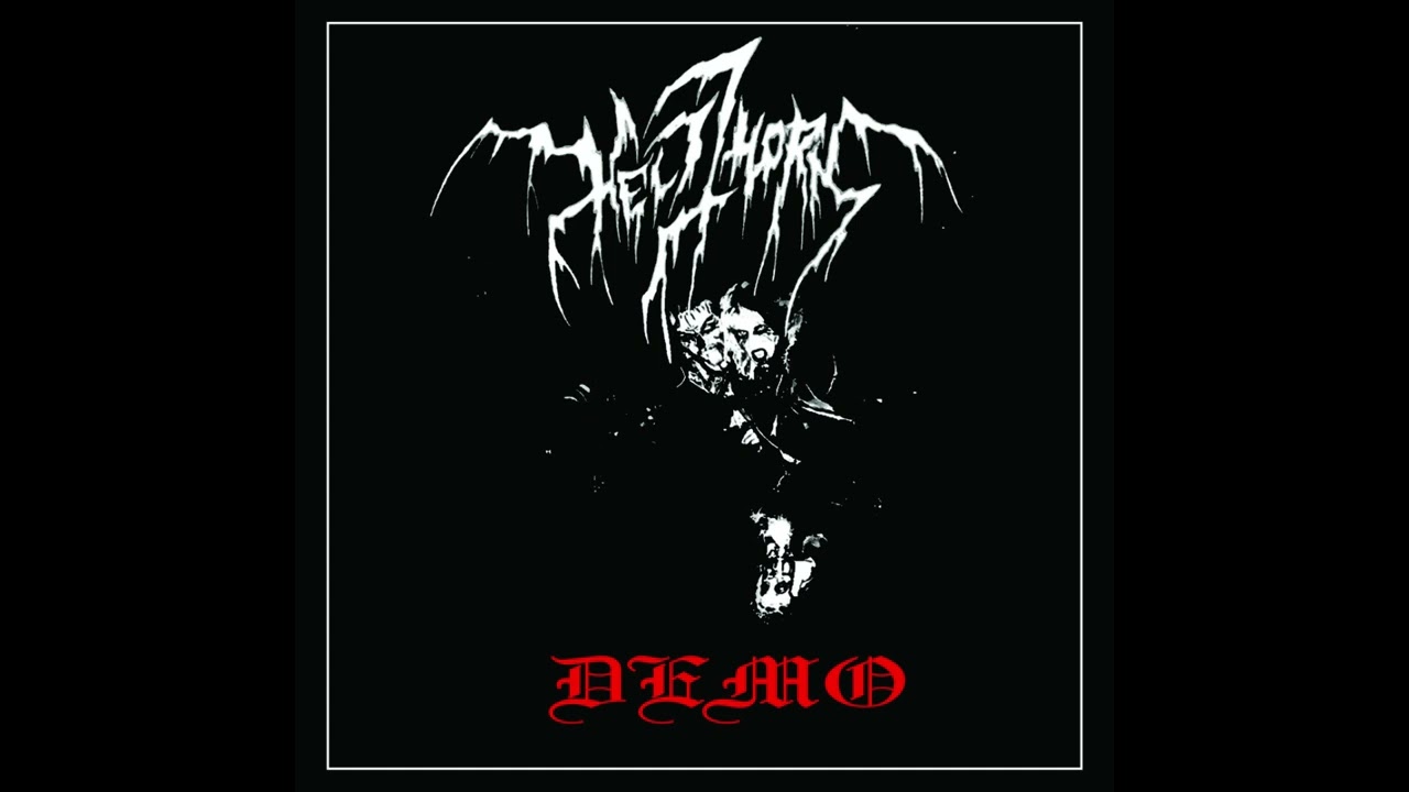 HELLTHORN - Demo 2025 |Black Metal / Crust / D-Beat / Metalpunk