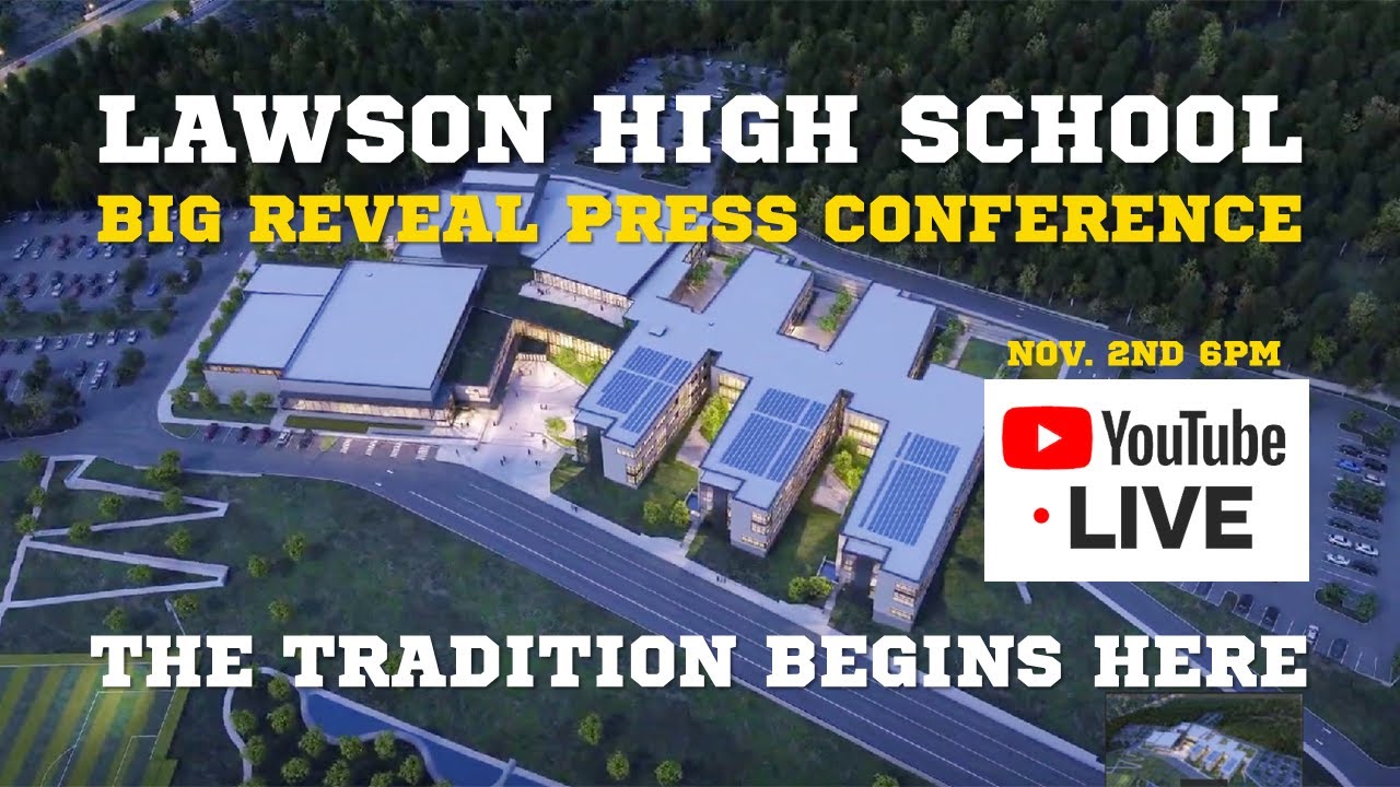 Lawson High School Big Reveal Press Conference