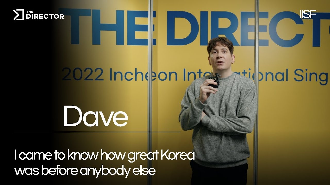 데이브 World Of Dave says he came to know how great Korea was before anybody else #thedirector #youtube