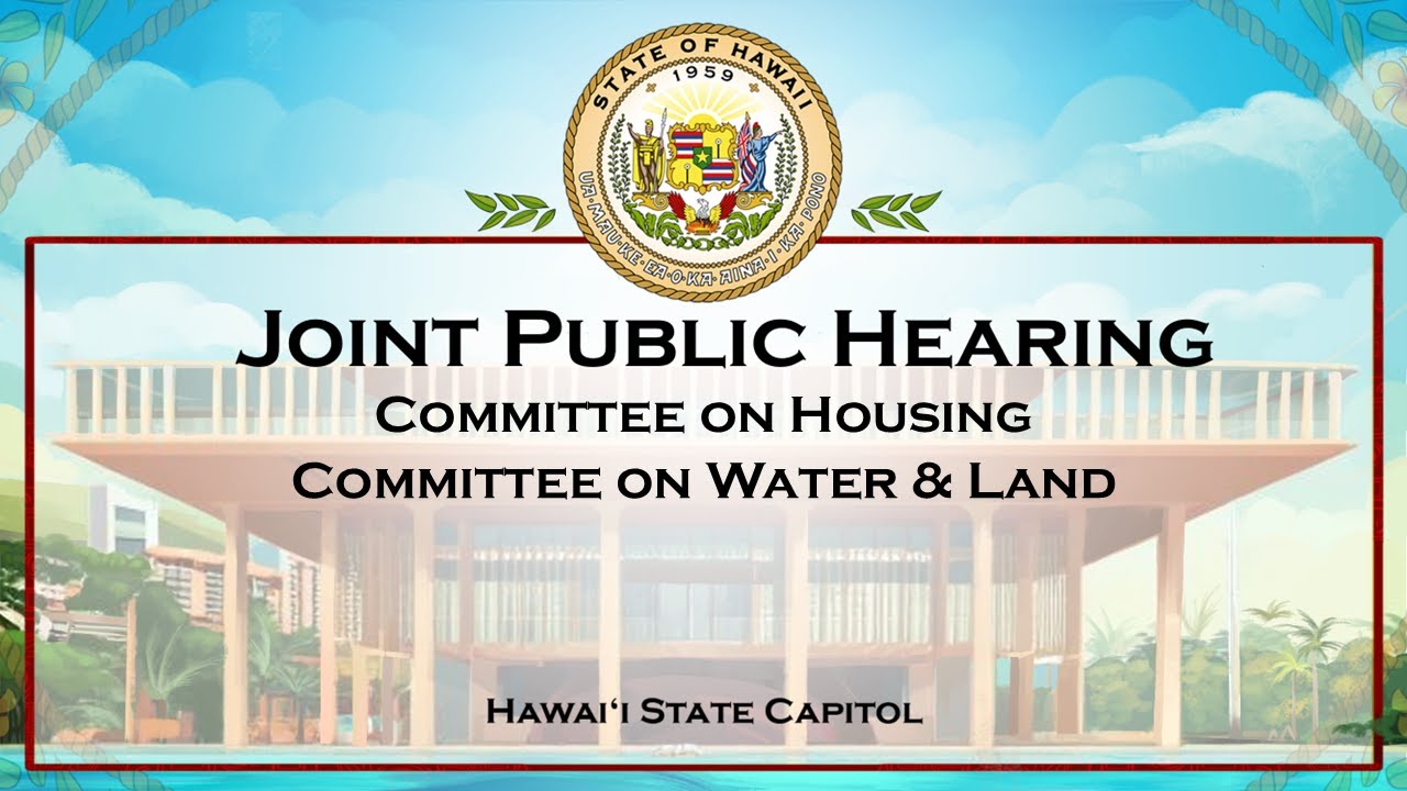 HSG-WAL Joint Public Hearing - Fri Feb 6, 2026 @ 8:45 AM HST