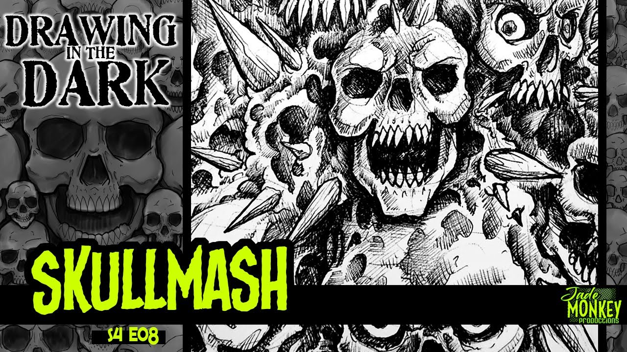 SkullMash | Drawing in the Dark S04E08
