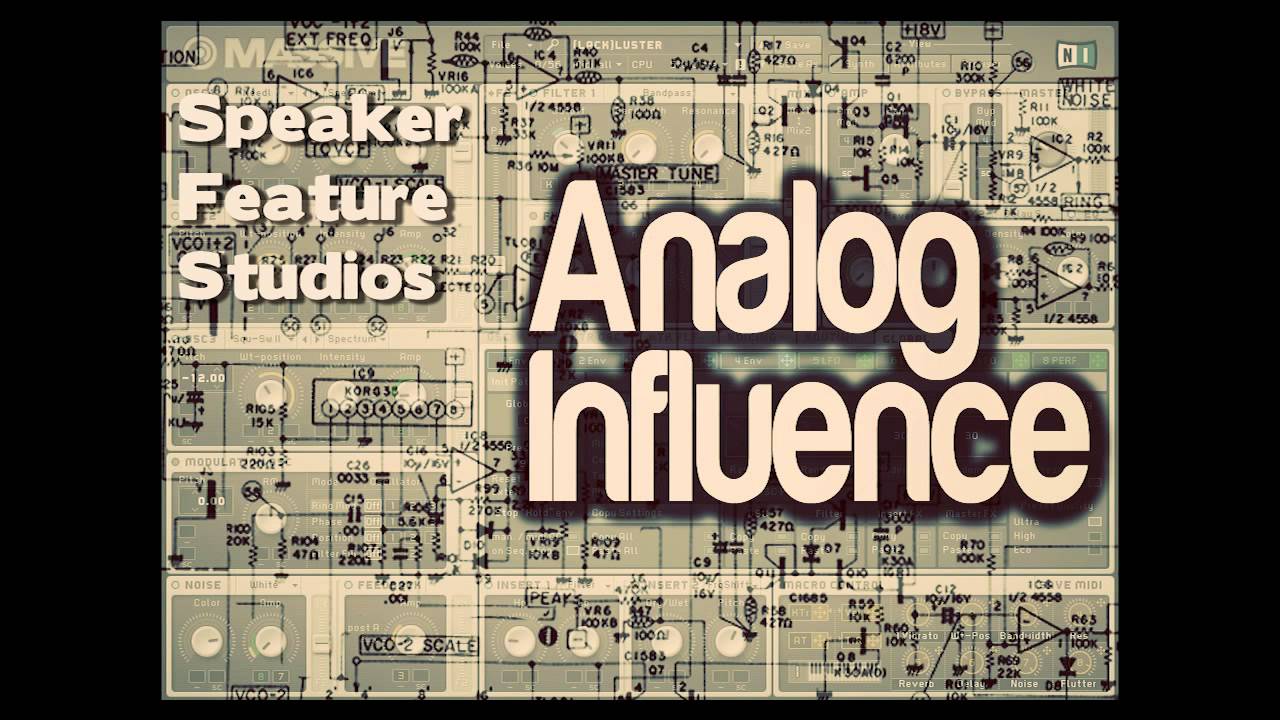 Massive Preset Soundbank - Analog Influence by Speaker Feature Studios
