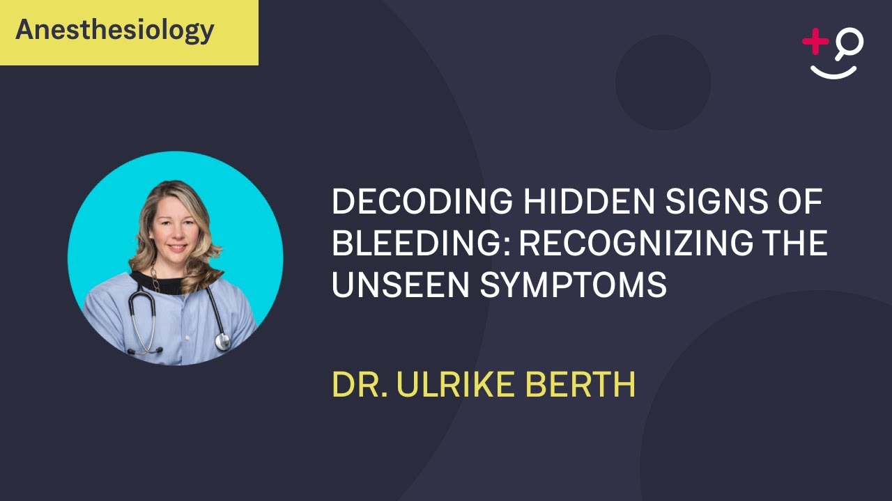Decoding Hidden Signs of Bleeding: Recognizing the Unseen Symptoms