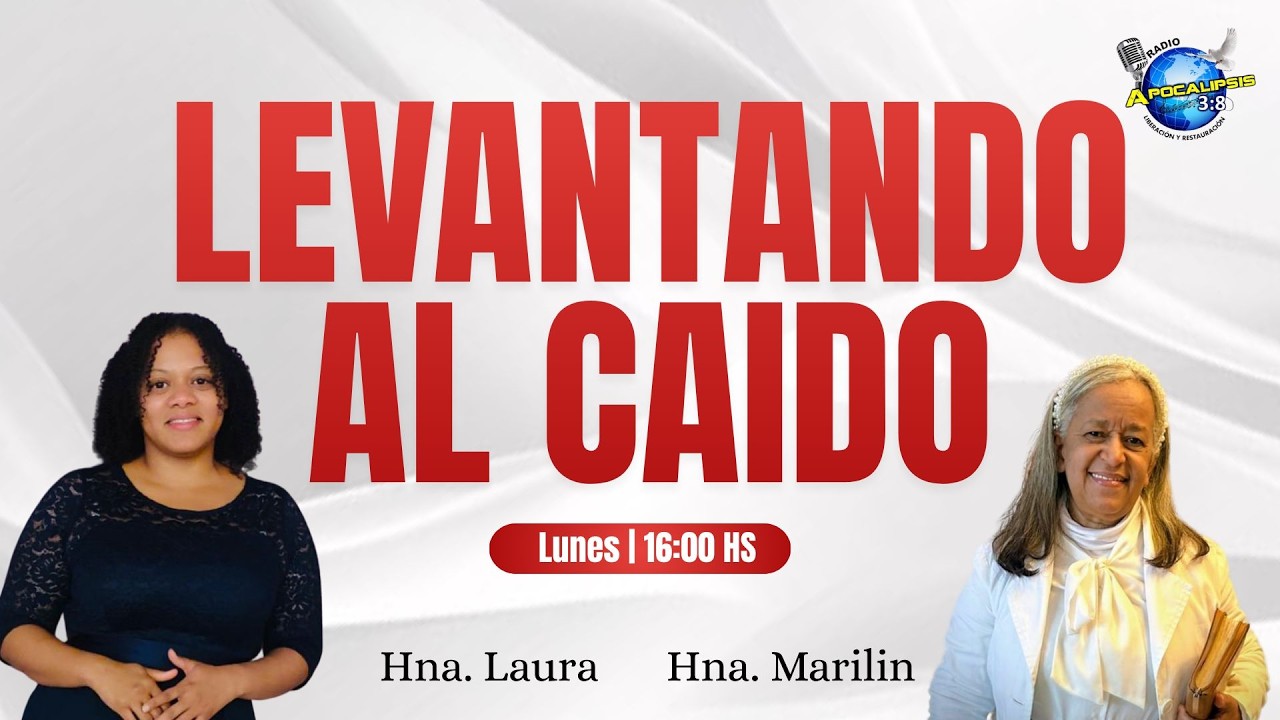 “LLAMADO A RECONOCER” | Levantando al caido.