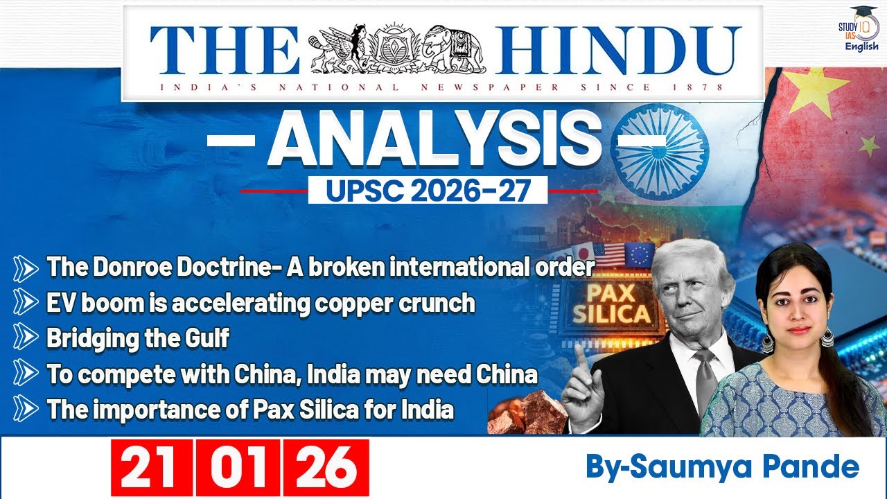 The Hindu Analysis | 21st January 2026 | Daily Newspaper Analysis for UPSC CSE | By Saumya Pande