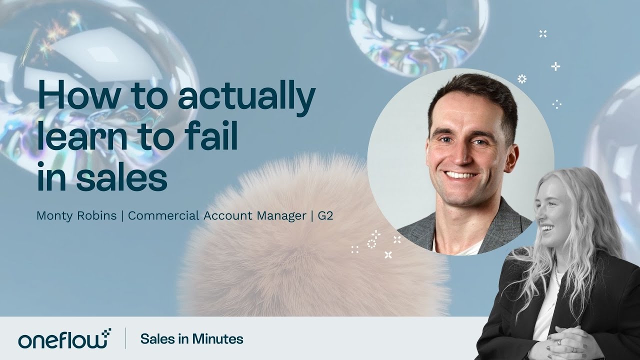 How to actually learn to fail in sales | Oneflow