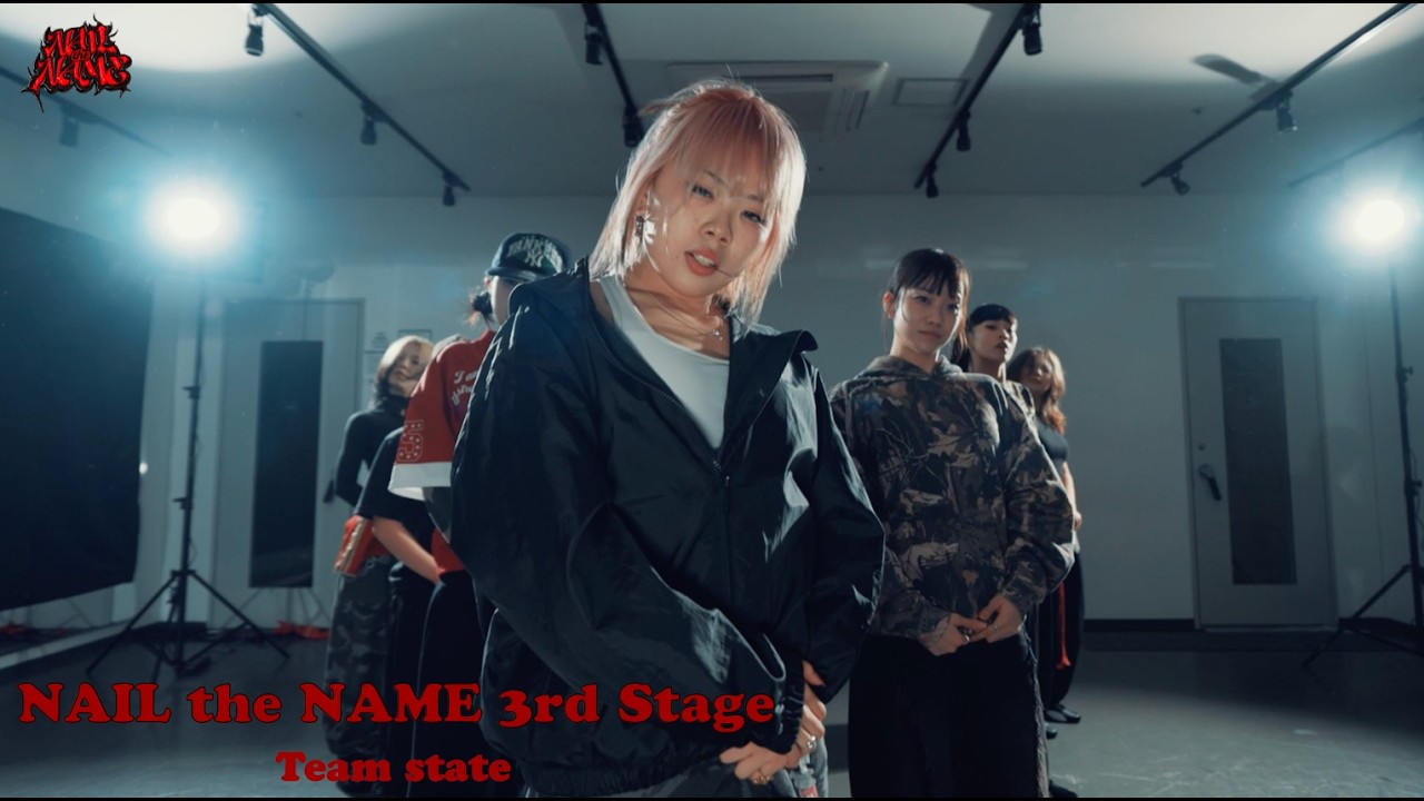 [ NAIL the NAME 3rd Stage ] Performance Video - Team state / ASIAN STATE OF MIND