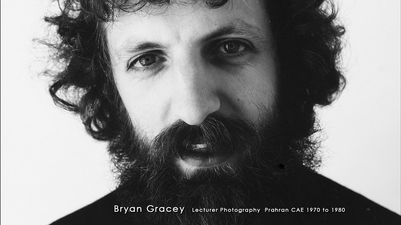 Bryan Gracey, Lecturer Photography 1970 to 1980 Prahran CAE