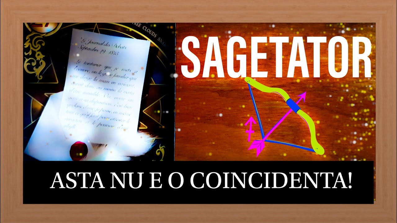 SAGETATOR ⭐️ EXACT ASTA TREBUIA SA AUZI! 🔮 TAROT zodii