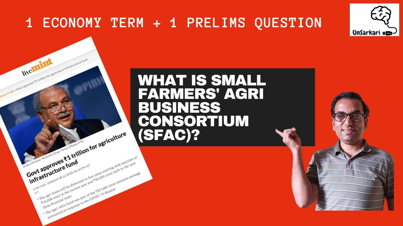 Small Farmers' Agri Business Consortium  (SFAC)