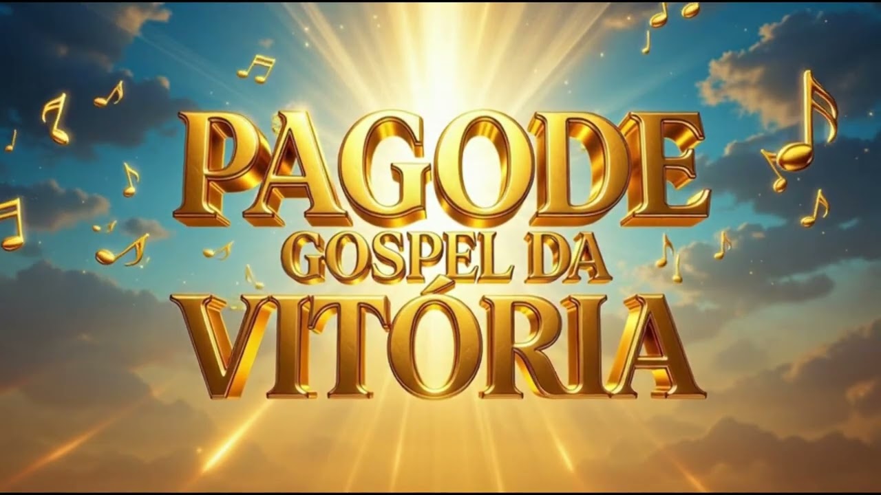 PAGODE GOSPEL DA VITÓRIA 2026 🔥 Louvor Animado de Gratidão e Conquista