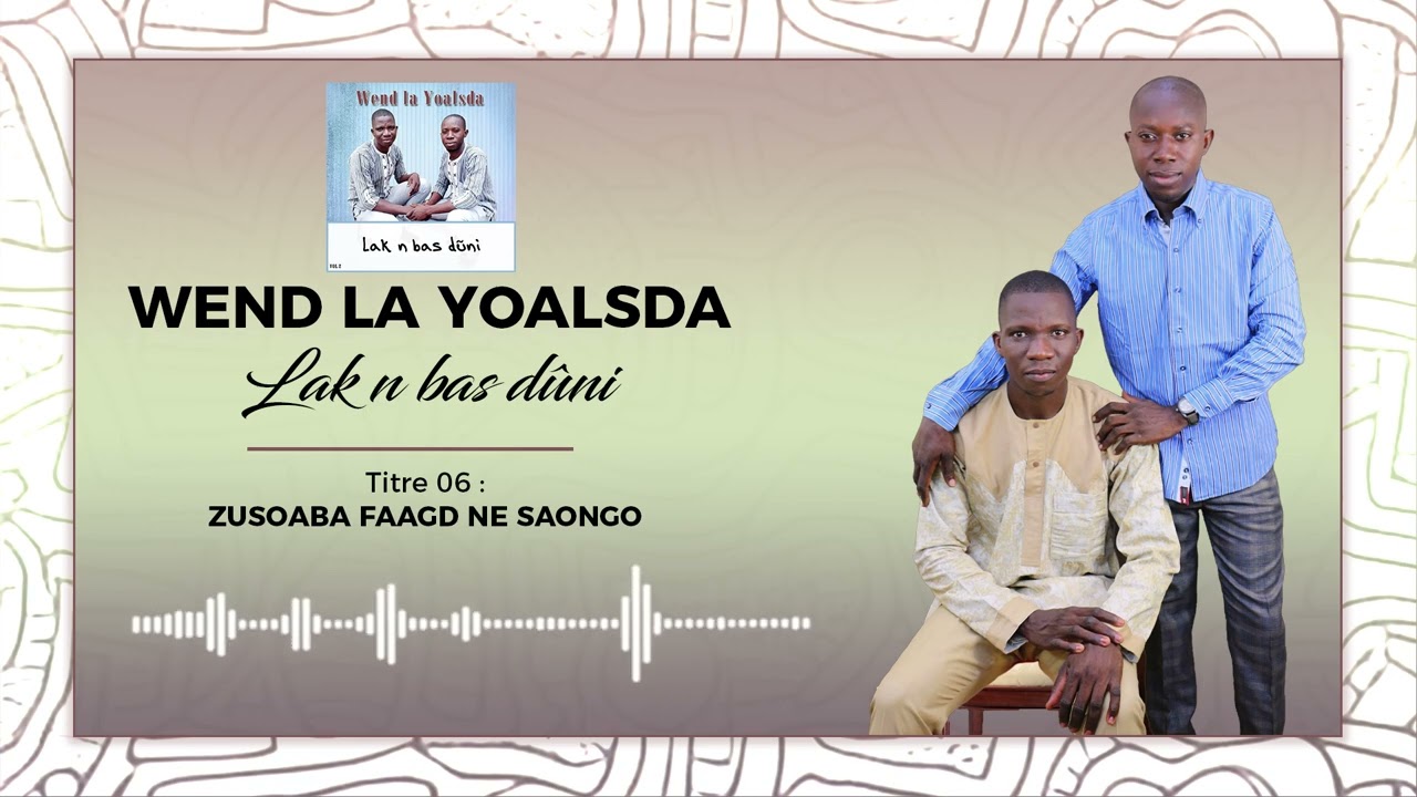 Titre 2 : ZUSOABA FAAGD NE SAONGO