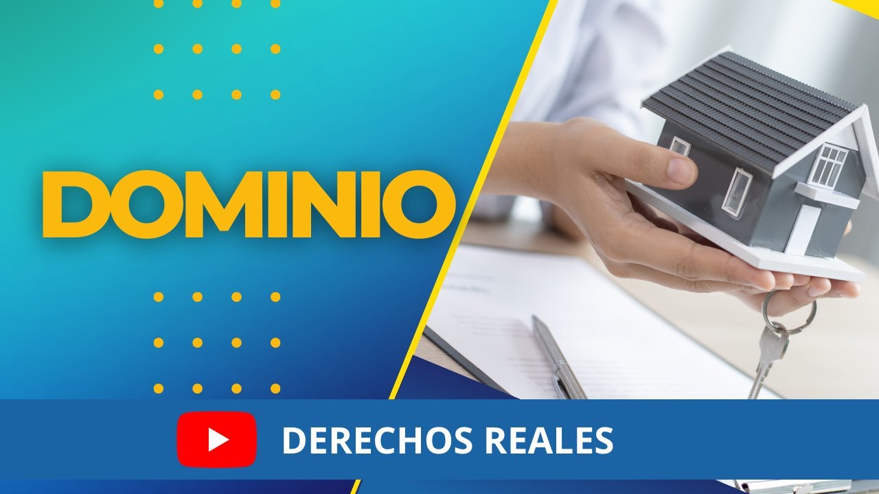 Derecho Real de DOMINIO