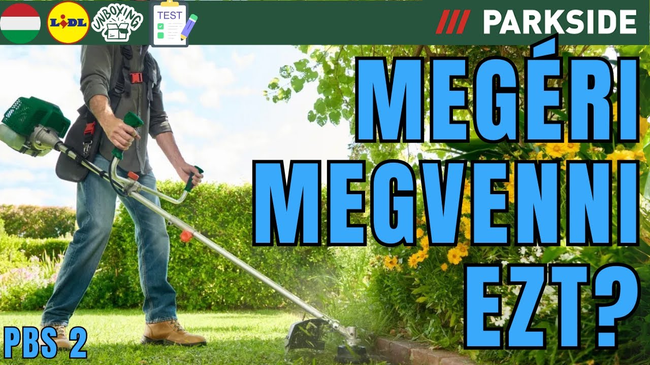 BENZINMOTOROS FŰKASZA Parkside PBS 2 E5 MAGYARORSZÁG MAGYAR LIDL