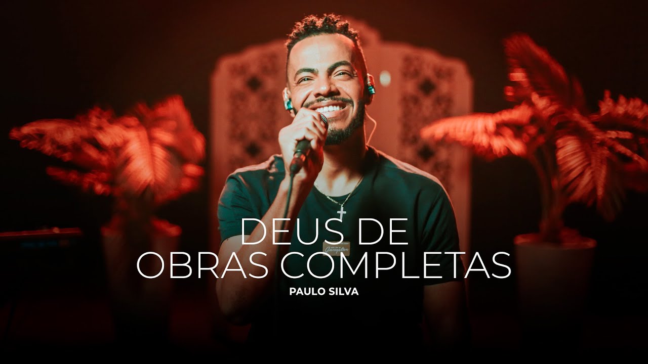 Paulo Silva | Deus de Obras Completas [Cover Kemilly Santos]