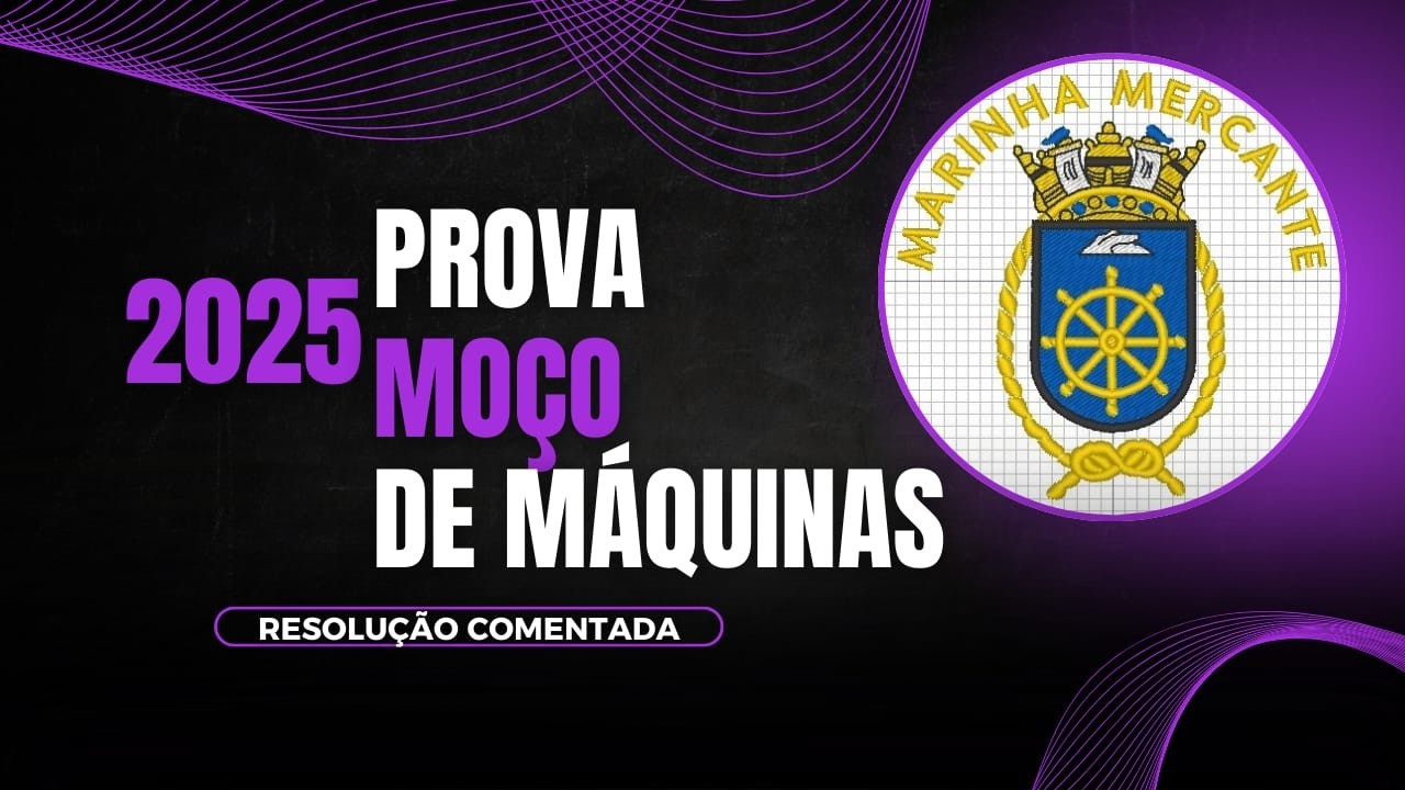 Prova MOÇO DE MÁQUINAS 2025