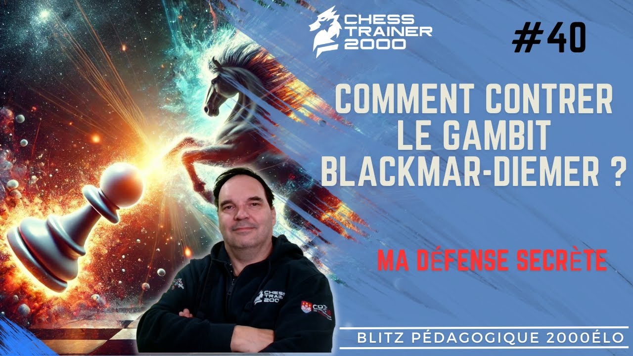 Comment Répondre au Blackmar-Diemer Gambit : Analyse et Stratégie pour les Noirs (2000 Elo)