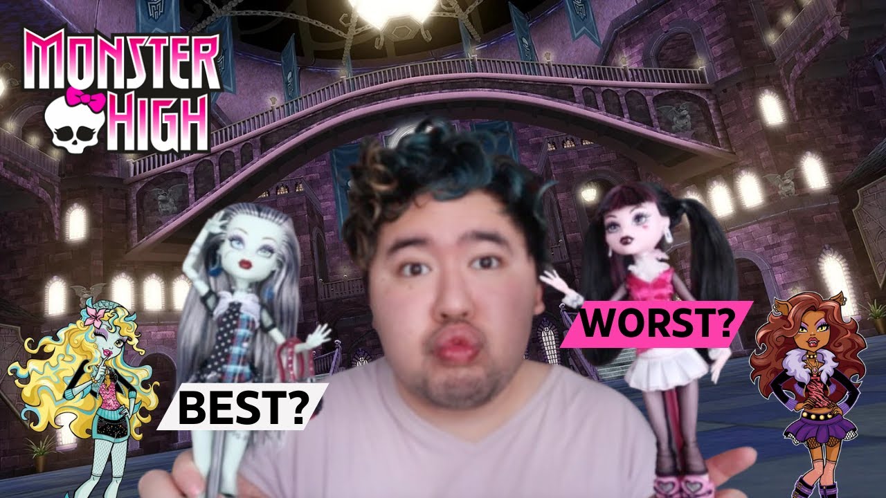 Ranking All Of My Monster High Dolls GEN 1 VERSION