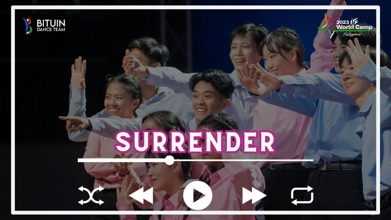 Surrender | Bituin Dance Team | 2023 IYF World Camp CSJDM