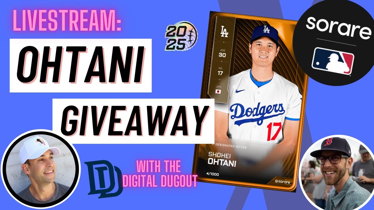 Digital Dugout LIVE: OHTANI GIVEAWAY, STRATEGY, & MORE #SorareMLB