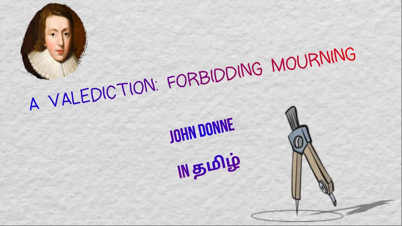 a valediction forbidding mourning in john donne in tamil