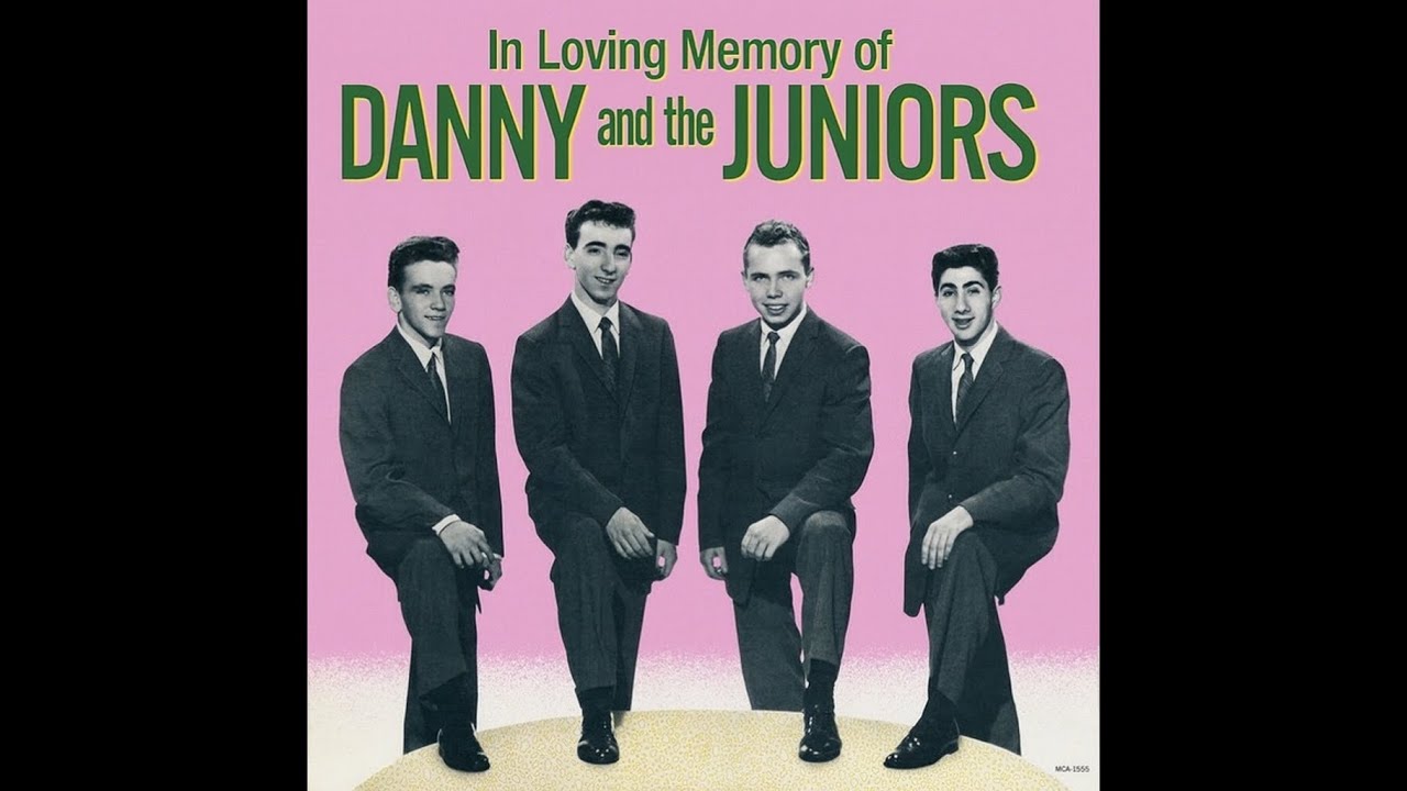 In Loving Memory of Danny and the Juniors