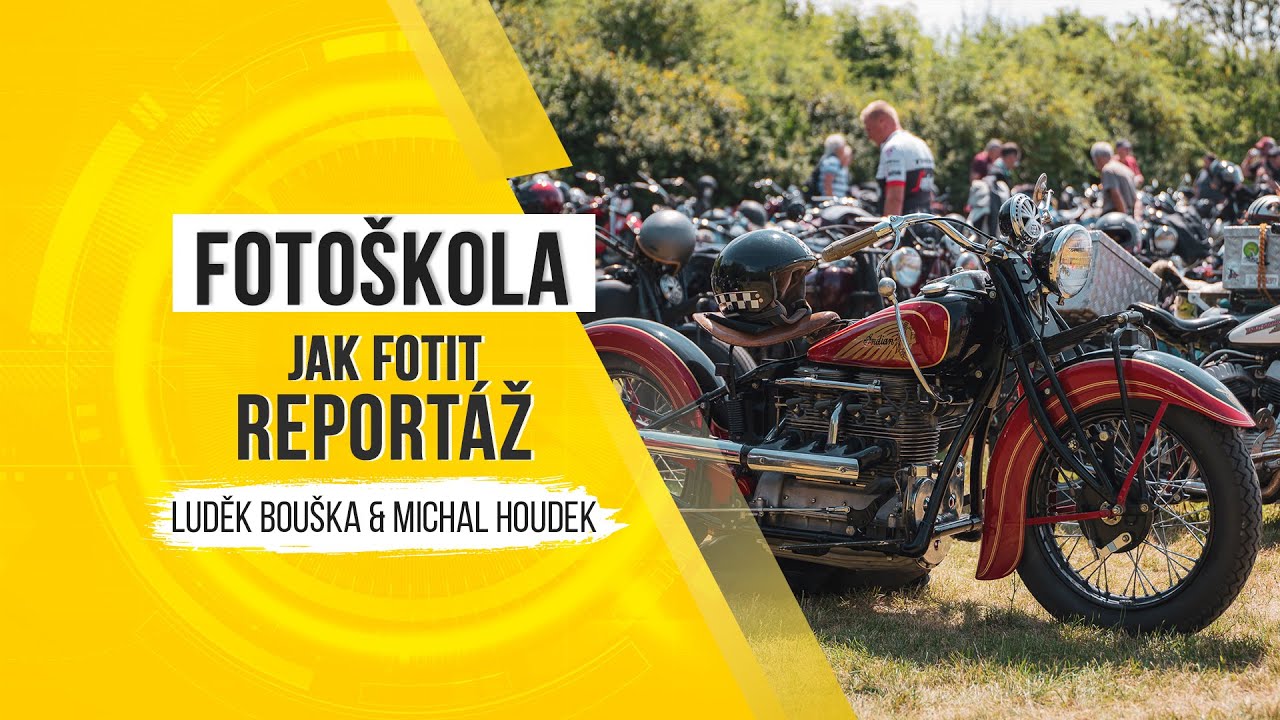 Fotoškola - jak fotit reportáž