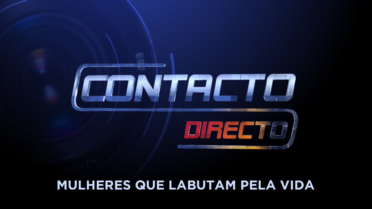 RECORD TV CV CONTACTO DIRECTO: MULHERES QUE LABUTAM PELA VIDA