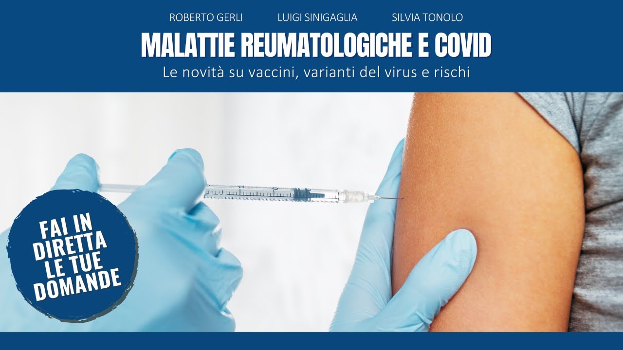 Malattie Reumatologiche e Covid. Le novità su vaccini, varianti del virus e rischi