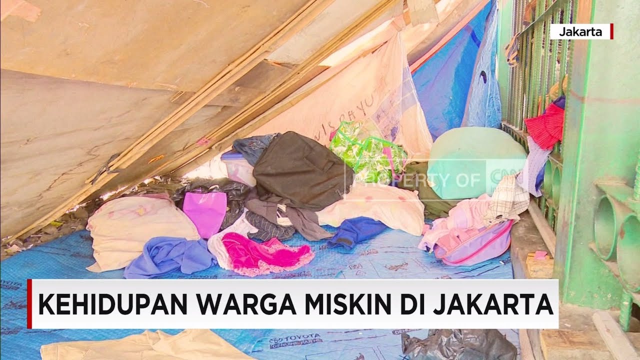 Kehidupan Warga Miskin Di Jakarta