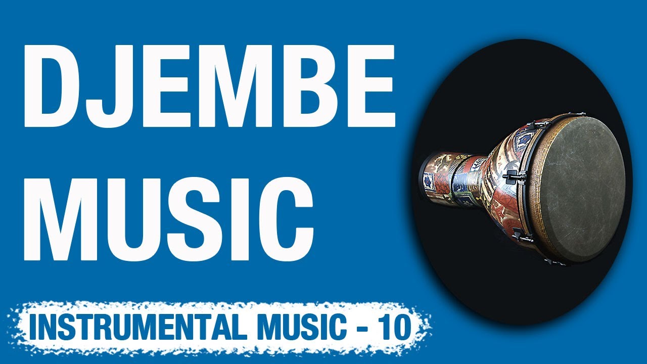Djembe Music | Meditation Music - Djembe Meditasyon Müziği 29
