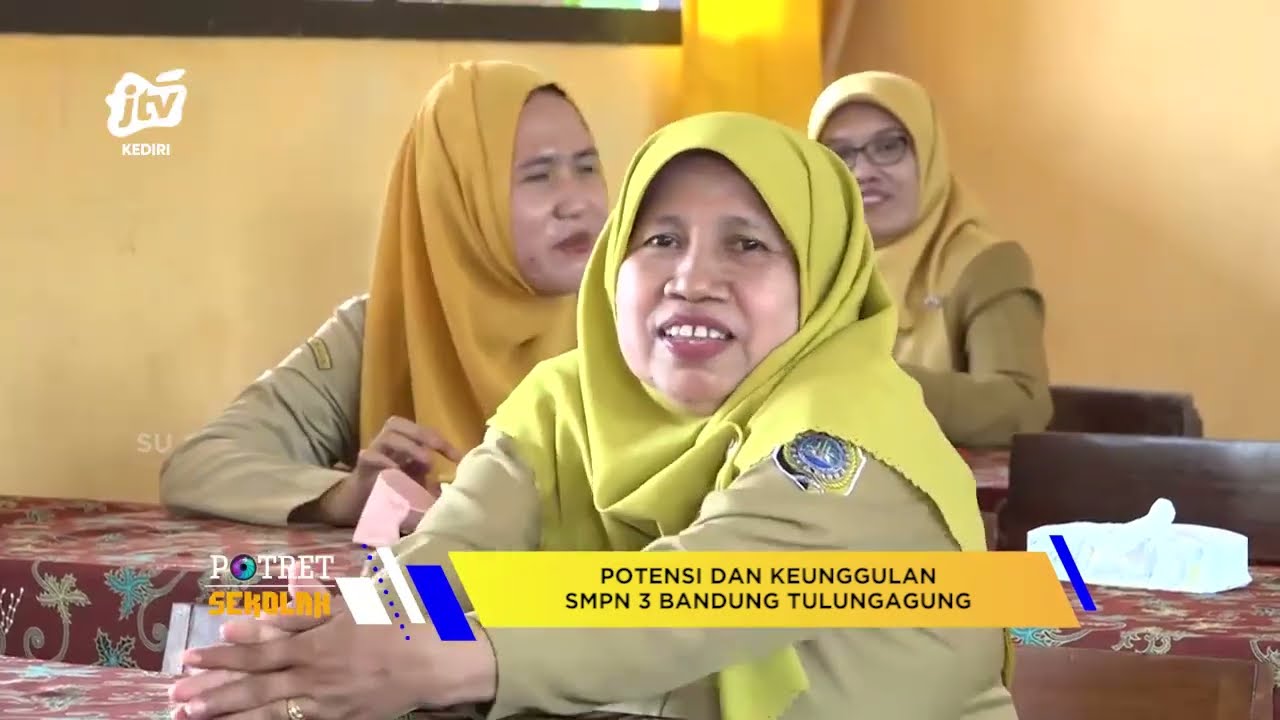 ADV_170622 - Potensi Dan Keunggulan SMPN 3 Bandung Tulungagung Seg 1