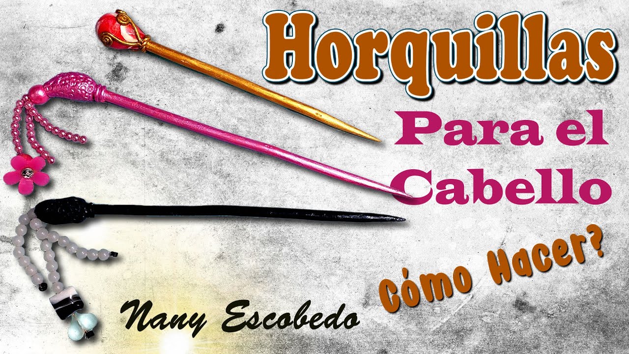 Horquillas para el Cabello Cómo hacer