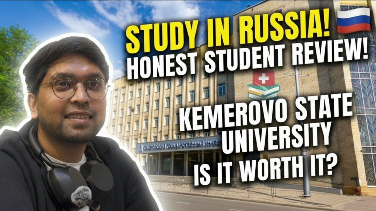 My Real Experience at Kemerovo State University | MBBS in Russia Review