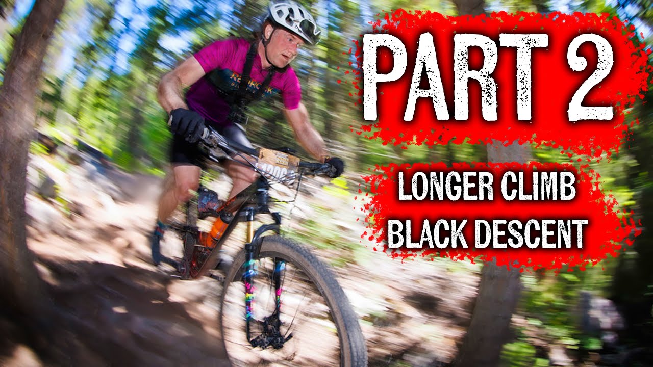 XC vs ENDURO | climb plus descent (PART 2)