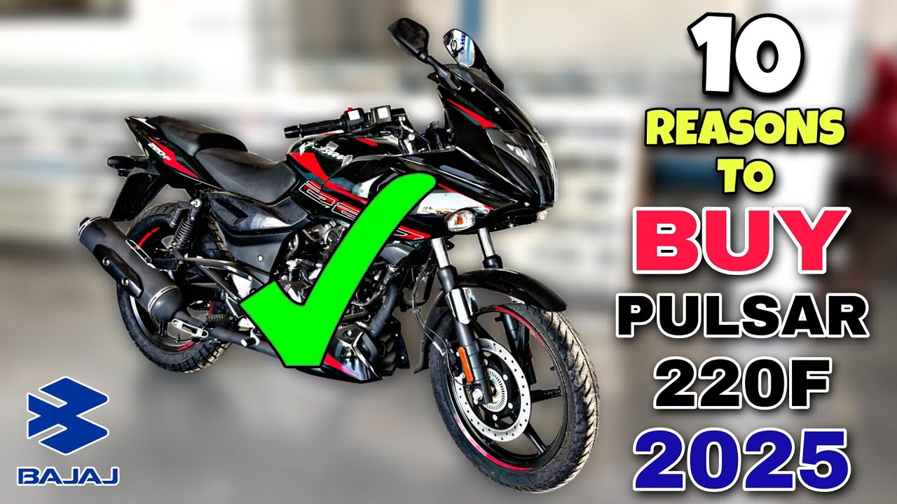 10 Reasons To Buy Bajaj Pulsar 220 New Model 2025 | A2R motoride
