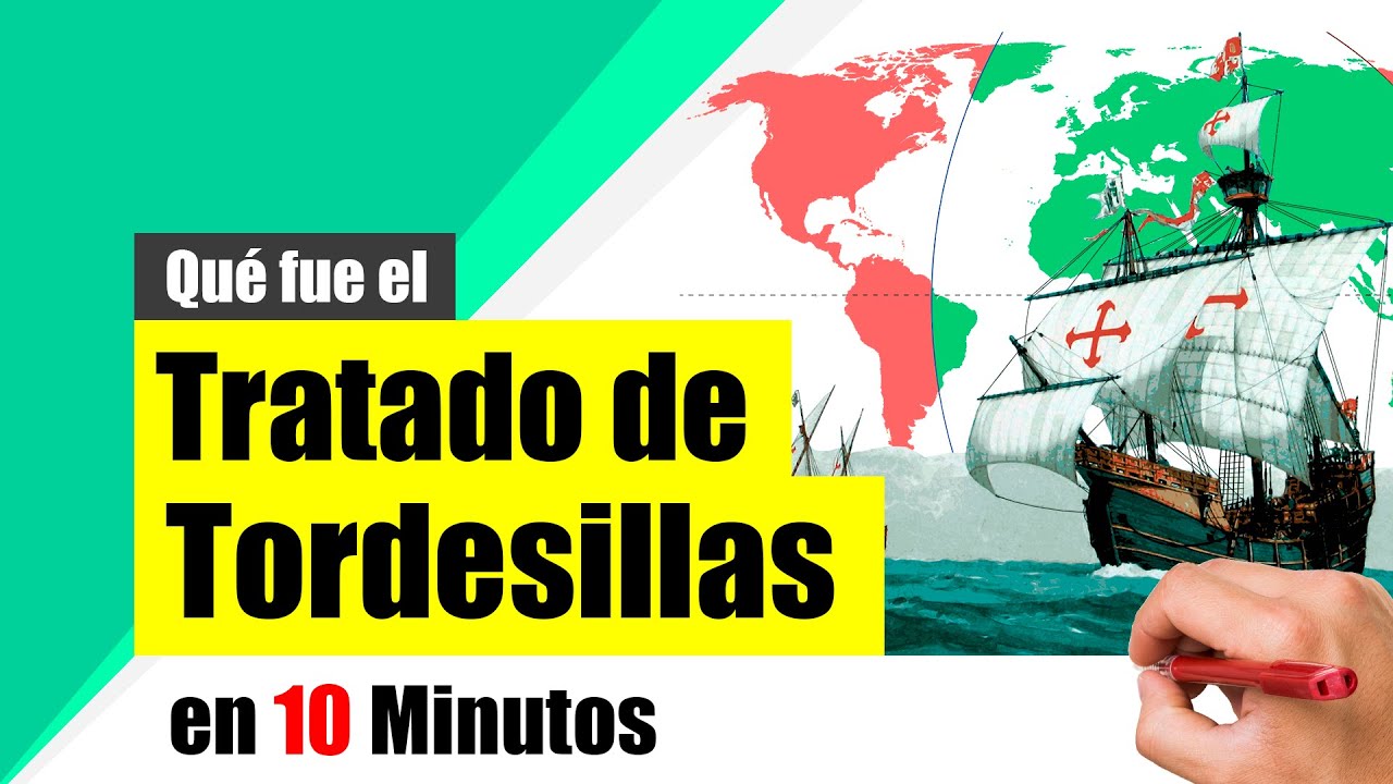 ¿Qué fue el TRATADO de TORDESILLAS? - Resumen | Causas y consecuencias.