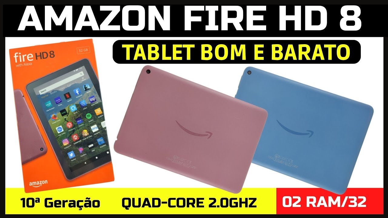AMAZON FIRE HD 8 10ª Geração - Tablet Bom e Barato - REVIEW E UNBOXING