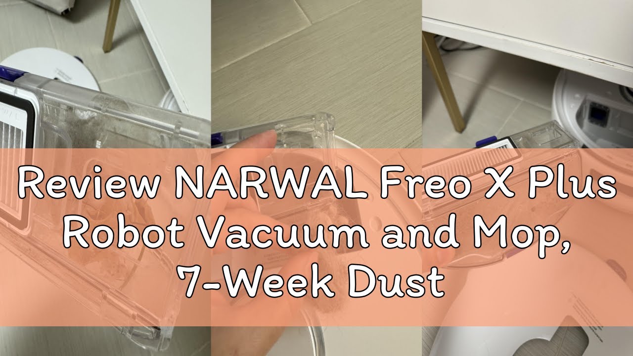Review NARWAL Freo X Plus Robot Vacuum and Mop, 7-Week Dust Storage, 7800Pa Suction, Zero Tangles, T