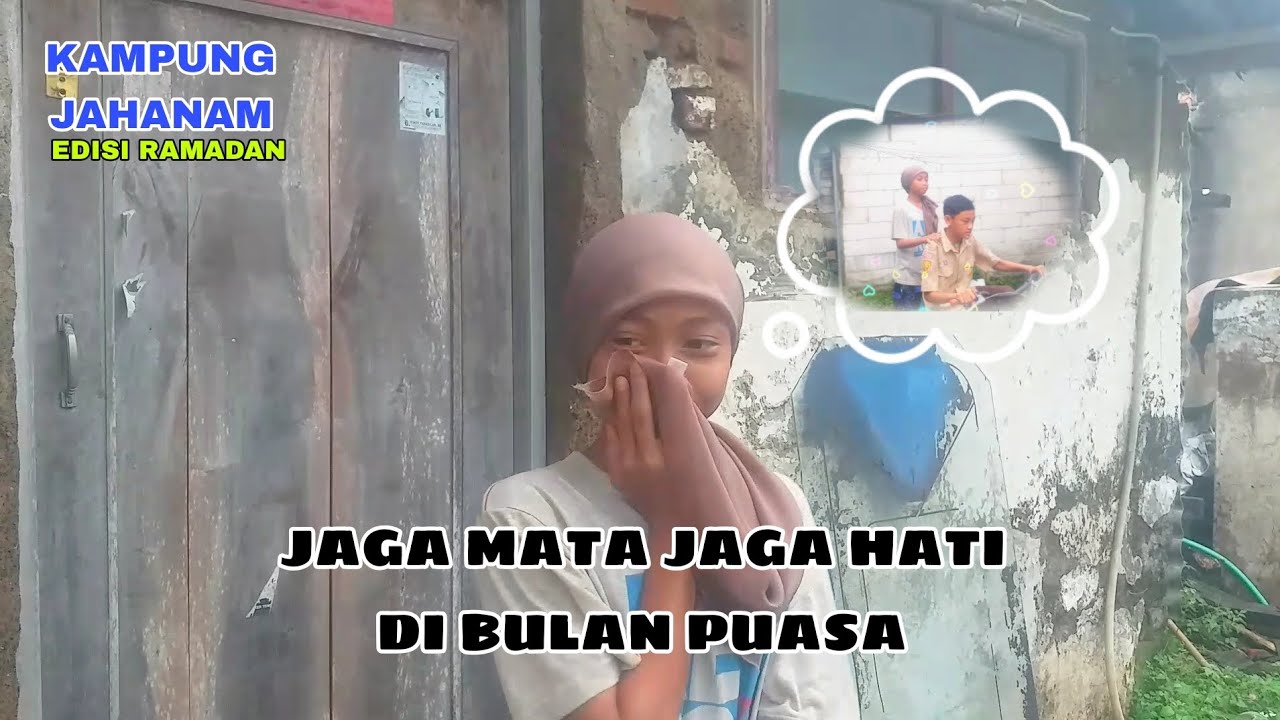 JAGA MATA JAGA HATI | KAMPUNG JAHANAM EPISODE 65