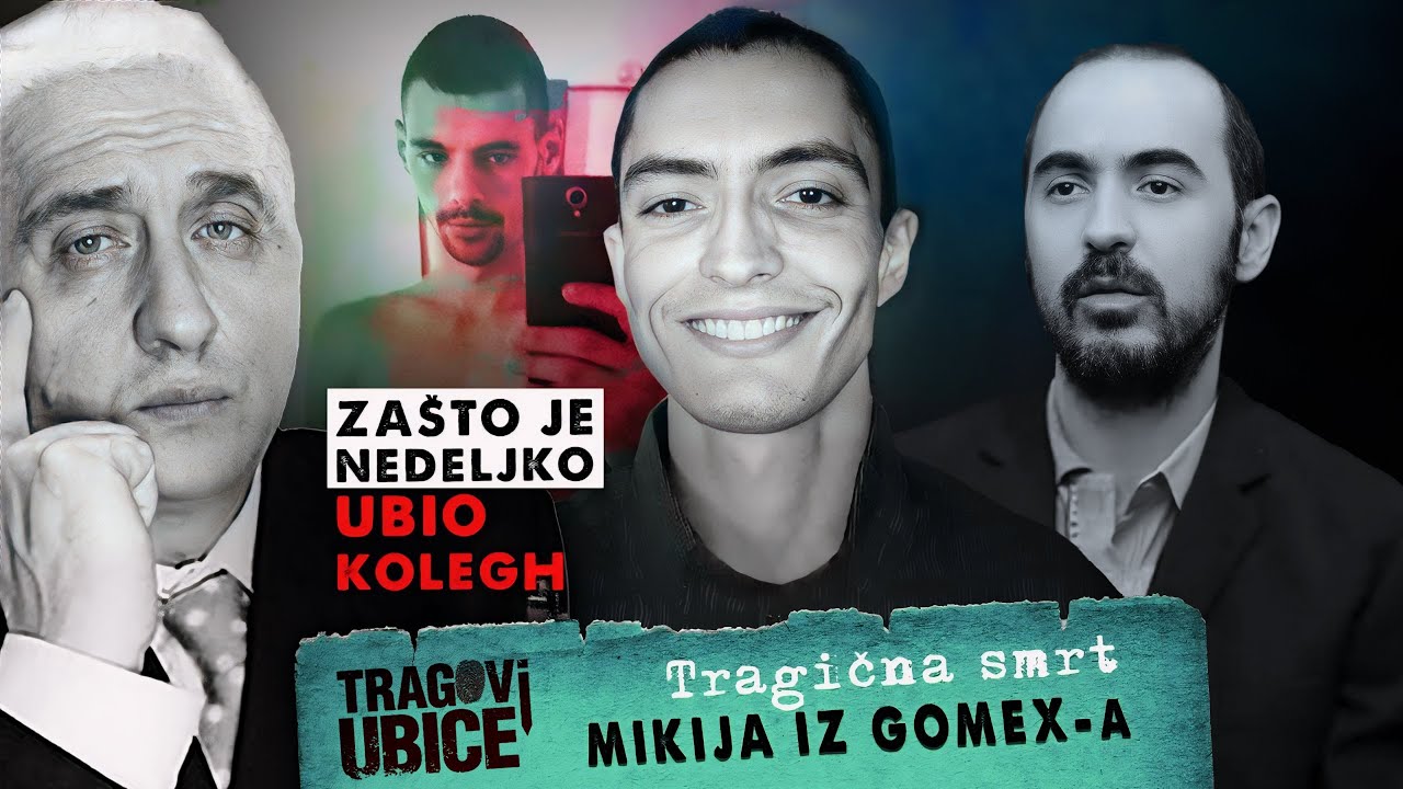 TRAGOVI UBICE 31 - Tragična smrt MIKIJA IZ GOMEXA‼ - Zašto je Nedeljko ubio svog kolegu⁉