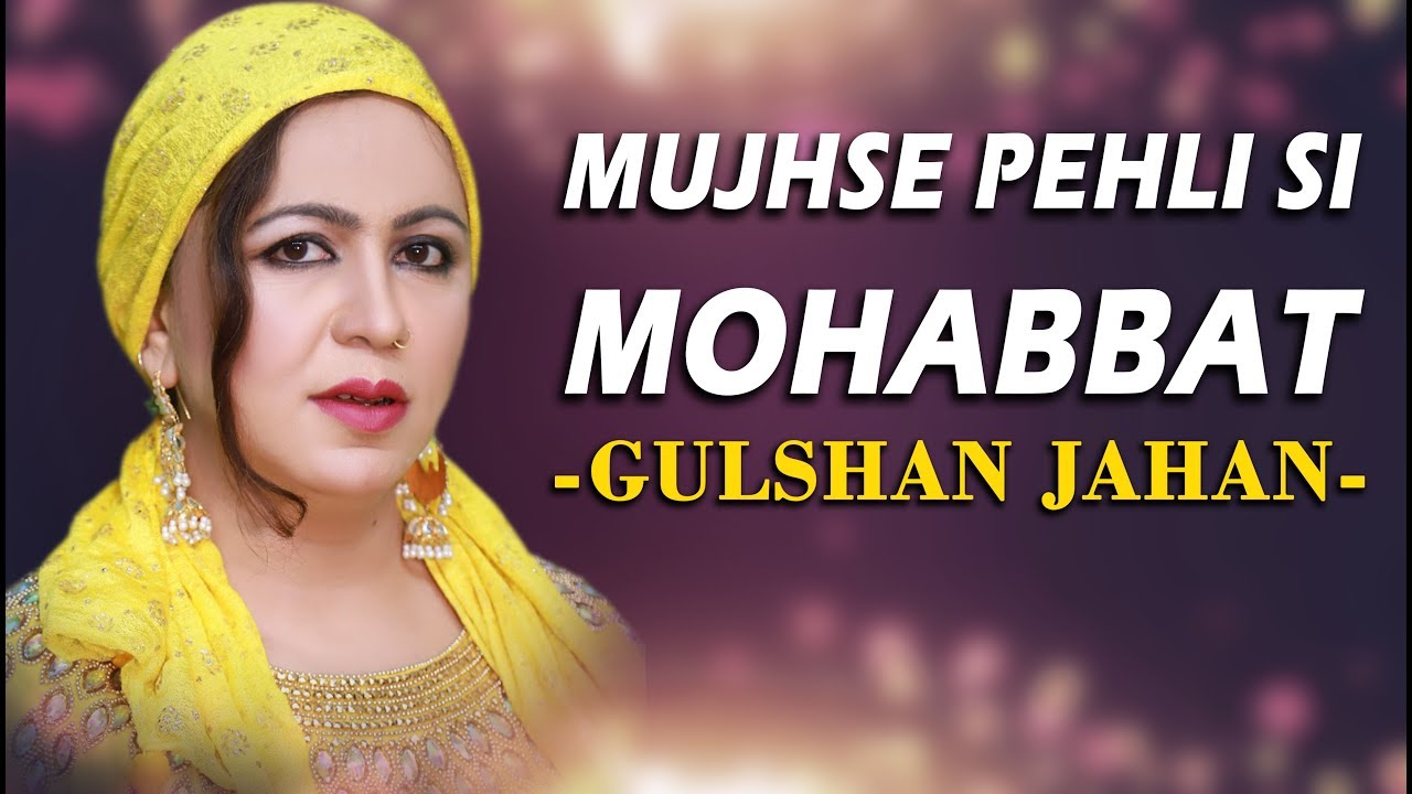Mujhse Pehli Si Mohabbat | Latest Video | Gulshan Jahan | Suristaan Music