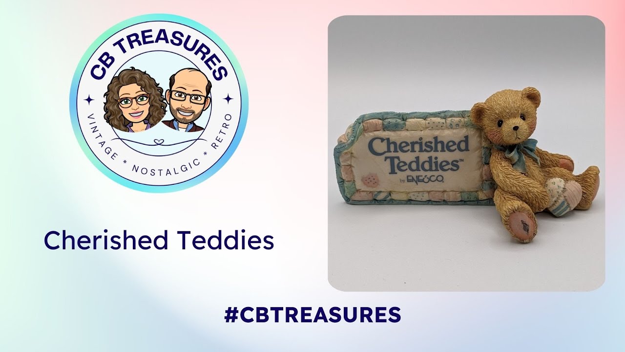 Are you familiar with Cherished Teddies?