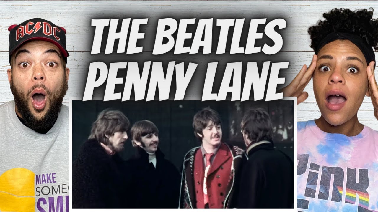 FIRST TIME HEARING THE BEATLES - PENNY LANE REACTION