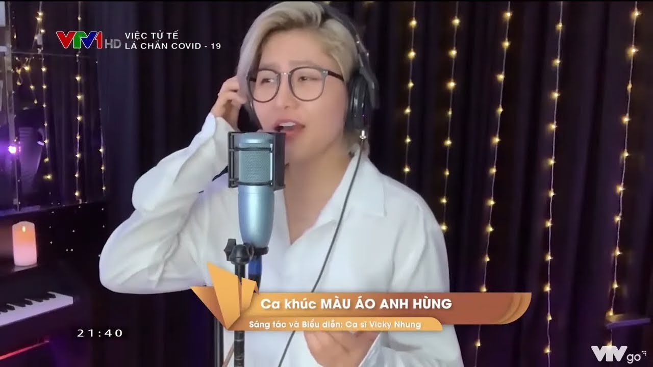 VICKY NHUNG - MÀU ÁO ANH HÙNG | VTV1 VIỆC TỬ TẾ - LÁ CHẮN COVID 19 | CẢM ƠN CÁC CHIẾN BINH ÁO TRẮNG
